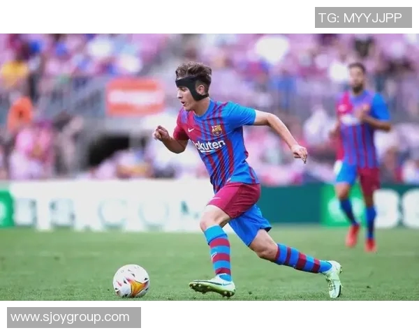 加维引领新风潮探讨其在足球界的影响与未来发展潜力