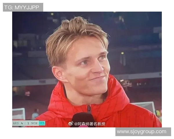 厄德高引领球队新篇章展现非凡实力与未来潜力的完美结合